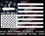 Cannon and Star Come And Take It in Inverted US Flag Decal Sticker USA Made - $6.72+