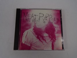 Meat Puppets Too High to die CD#38 - $14.99