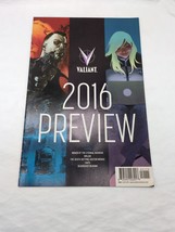 Valiant Spring 2016 Preview Comic Book - $6.92