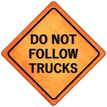 Do Not Follow Trucks Novelty Mini Metal Crossing Sign - £13.30 GBP