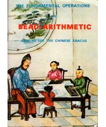 The Fundamental Operations in Bead Arithmetic: How to Use the Chinese Ab... - $22.26 CAD
