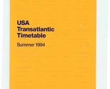 LUFTHANSA USA Transatlantic Timetable March October 1994 - $11.88