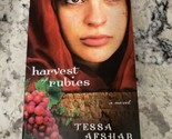 Harvest of Rubies (Paperback) Tessa Afshar 2012 - $10.88