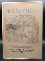 M.F.K. Fisher AS THEY WERE First edition HC DJ Culinary Memoir Essays Cooking - £14.38 GBP
