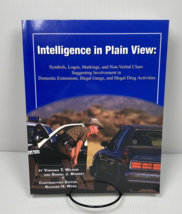 Intelligence In Plain View: Symbols, Logos, Markings, and.. by Virginia T Wilson - £26.05 GBP