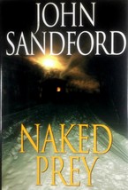 Naked Prey (Lucas Davenport #14) by John Sandford / 2003 Hardcover 1st Edition - £4.44 GBP