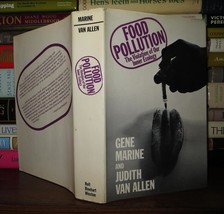 Marine, Gene FOOD POLLUTION The Violation of Our Inner Ecology 1st Edition 1st P - £37.46 GBP