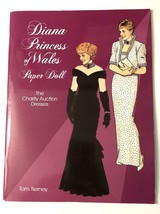 Diana Princess of Wales Paper Dolls The Charity Auction Dresses by Tom Tierne - £14.95 GBP