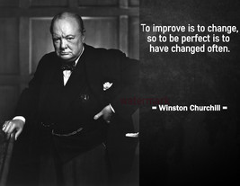 Winston Churchill Famous Quote Photo Print To Improve Is To Change So To Be Perf - £3.87 GBP+