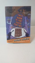 The Secret Ser.: This Book Is Not Good for You by Pseudonymous Bosch (20... - £5.99 GBP