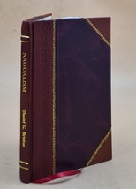 Nagualism. A study in native American folk-lore and history 1894 [Leather Bound] - £52.99 GBP