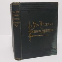 The New Packard Commercial Arithmetic by S. S. Packard (1887, Hardback) ... - £13.39 GBP
