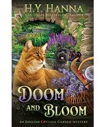 Doom and Bloom: The English Cottage Garden Mysteries - Book 3 [Paperback]   - £7.79 GBP