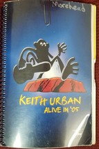 KEITH URBAN - ORIGINAL &quot;ALIVE IN &#39;05 TOUR&quot; BAND CREW ONLY TOUR ITINERARY - $25.00