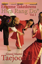 Hwa Rang Do Extreme Takedowns Vol 1 DVD by Taejoon Lee - £21.25 GBP