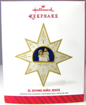 El Devino Niño Jesus 2014 Hallmark Christmas Holiday Ornament NIB Nativi... - £6.12 GBP