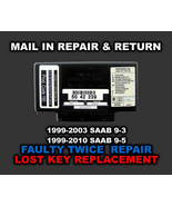 Mail in repair &amp; return,SAAB 9-3,9-5 TWICE, replace LOST KEYS or MODULE ... - $412.72 CAD