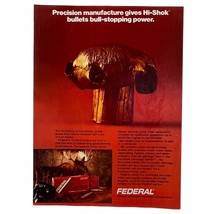 Federal Cartridge Hi-Shok Ammo Vintage Print Ad 80s Bullets Hunting Shoo... - £8.28 GBP