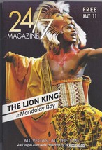 The Lion King At Mandalay Bay Las Vegas @ 24/7 Magazine May 2011 - £4.70 GBP
