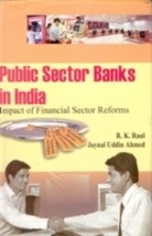 Public Sector Banks in India: Impact of Financial Sectors Reforms [Hardcover] - £20.79 GBP