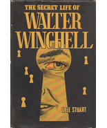 The Secret Life of Walter Winchell by Lyle Stuart ~ HC/DJ 1953 - $15.99