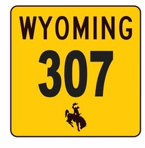 Wyoming Area Code 307 Sticker R4211 Highway Sign - $1.45+