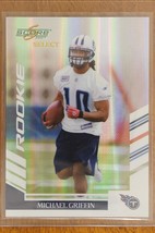 2007 Score Select Football Card #372 Michael Griffin Rookie 252/599 - £6.64 GBP