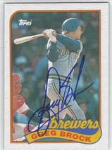 Greg Brock Auto - Signed Autograph 1989 Topps #517 - MLB Milwaukee Brewers - £2.36 GBP