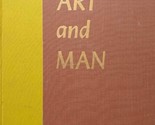 Art and Man Volumes 1 &amp; 2: Ancient and Mediaeval / Renaissance and Baroque - $17.09
