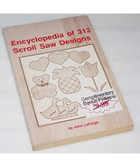 ENCYCLOPEDIA OF 312 SCROLL SAW DESIGNS ~ John LaForge ~ 1988 vintage ori... - $13.55 CAD