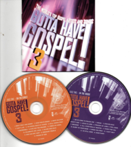 Gotta Have Gospel! 3, 2 CD set - £9.83 GBP