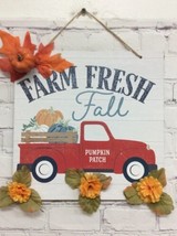 Farm Fresh Fall Sign Red Truck Autumn Pumpkin floral Wall Door Porch 11x11 - £14.24 GBP