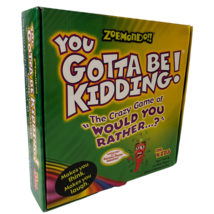 You Gotta Be Kidding Game For Kids Crazy Game of Would You Rather Very Nice - $10.24