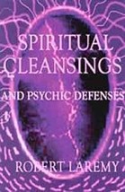 Robert Laremy's Spiritual Cleansings & Defenses: Psychic Protection Kit - $771.71 MXN