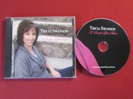 Tricia Swanson A Simple Gift Of Love Cd Bridge Over Troubled Water Ave Maria Oop - £27.36 GBP