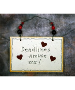 Wall Decor Sign - Deadlines Amuse Me - €10,51 EUR
