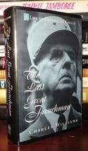 Williams, Charles The Last Great Frenchman A Life Of General De Gaulle 1st Editi - $53.24