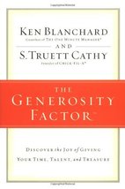 The Generosity Factor by Ken Blanchard and S. Truett Cathy - HC - New - £4.70 GBP