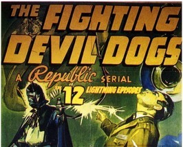 The Fighting Devil Dogs, 12 Chapter Serial, 1938 - £15.97 GBP