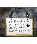 Wall Decor Sign - We&#39;re the Wacky Neighbors - $16.45 CAD