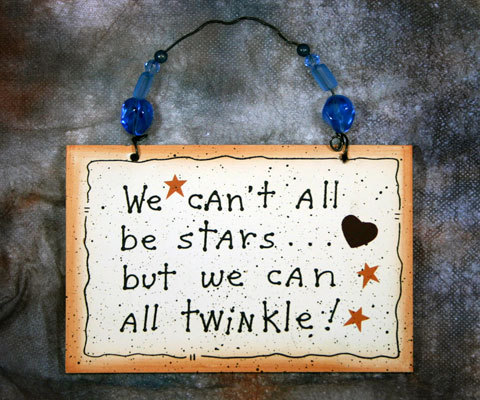 Wall Decor Sign - We Can All Twinkle - $11.99