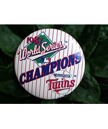 1987 World Series CHAMPIONS Minnesota Twins BADGE / BUTTON / PIN 3" - $14.44