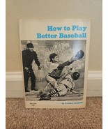 How to Play Better Baseball by C. Paul Jackson (Softcover, 1971) - $186.21 MXN