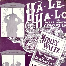 Ha Le Ha Lo That&#39;s What Germans Sang Sheet Music 1902 Piano Medley Waltz DWBB6 - £32.23 GBP
