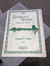 Sparkling Waters Arpeggio Waltz 1928 by Charles Carey cover art by E S Fisher - £13.24 GBP