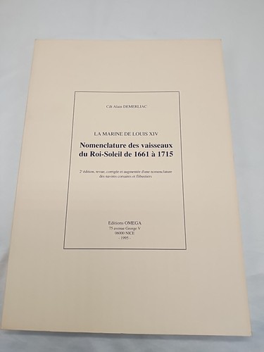 French Edition 1995 The Navy Of Louis XIV The Suns King Ships 1661-1715 ... - $59.39