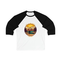Unisex 3/4 Sleeve Mountain Quote Baseball Tee - &quot;Not All Who Wander Are ... - £26.67 GBP+