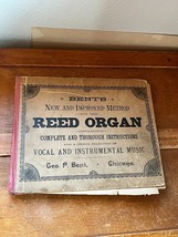 Vintage Bent’s New And Improved Method For The Reed Organ Containing Complete - £8.21 GBP