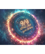 SEPT 9TH PORTAL 9/9 ATTRACT WHAT YOU DESIRE COSMIC GATEWAY BLESSINGS MAG... - $222.77