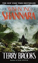 The Wishsong of Shannara (The Shannara Chronicles) [Mass Market Paperback] Brook - £7.06 GBP